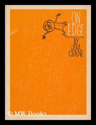 Item #58575 On Edge. Jim Crane, 1931