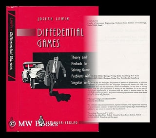 Item #58683 Differential Games : Theory and Methods for Solving Game Problems with Singular...