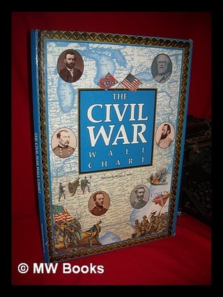 Item #59160 The Civil War Wall Chart. William C. Davis, Foreword
