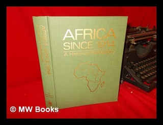 Item #60118 Africa Since 1914 : a Historical Bibliography. Abc-Clio Information Services