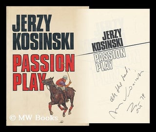 Item #60921 Passion Play / Jerzy Kosinski. Jerzy Kosinski