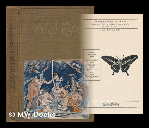 Item #60928 Stories from an Indian Cave : the Cherokee Cave Builders / by Carolyn Sherwin Bailey ... Illustrated by Joseph Eugene Dash. Carolyn Sherwin Bailey, Joseph Eugene Dash.