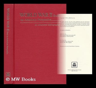 Item #61370 World War II from an American Perspective : an Annotated Bibliography. Pamela Byrne