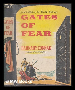 Item #63173 Gates of Fear. Barnaby Conrad, 1922