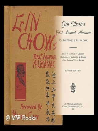 Item #63358 Gin Chow's First Annual Almanac. Gin - Chow, Harry Carr