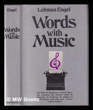 Item #64924 Words with Music. Lehman Engel
