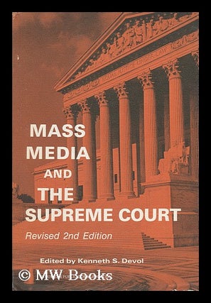 Item #65186 Mass Media and the Supreme Court : the Legacy of the Warren Years / Edited, with...