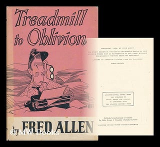 Item #66078 Treadmill to Oblivion; with Drawings by Hirschfeld. Fred Allen