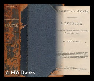 Item #66610 A collection of 31 tracts and pamphlets [including lectures] published between 1875...