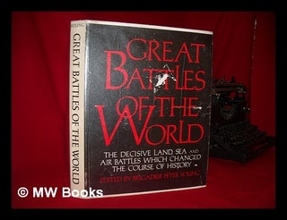 Item #68490 Great Battles of the World on Land, Sea and Air / Edited by Peter Young. Peter Young