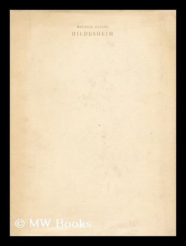 Item #6855 Hildesheim ; Quatre Pastiches. Maurice Baring.