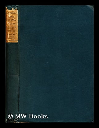 Item #6995 Coridon's Song : and Other Verses from Various Sources / with Illustrations by Hugh...