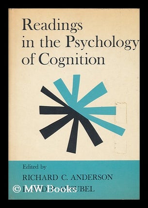 Item #70270 Readings in the Psychology of Cognition, Edited by Richard C. Anderson [And] David P....