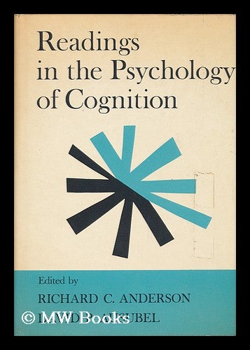 Item #70270 Readings in the Psychology of Cognition, Edited by Richard C. Anderson [And] David P. Ausubel. Richard C. Anderson, Richard Chase, 1934-.