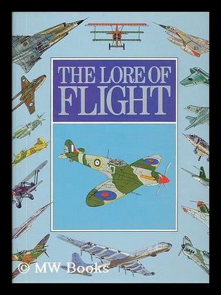 Item #70797 The Lore of Flight. John W. R. Taylor