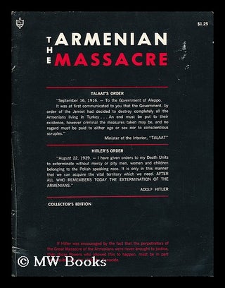 Item #71541 The Armenian Massacre Excerpt From, "The First Genocide of the 20th Century", James...