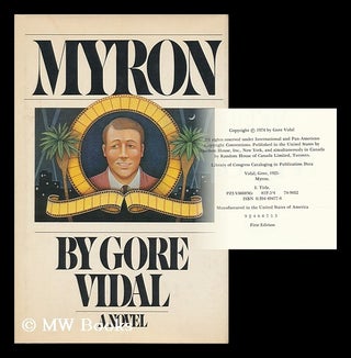 Item #71828 Myron; a Novel. Gore Vidal, 1925-?