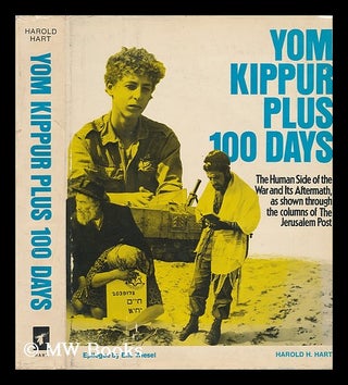 Item #72105 Yom Kippur Plus 100 Days : the Human Side of the War and its Aftermath, As Shown...