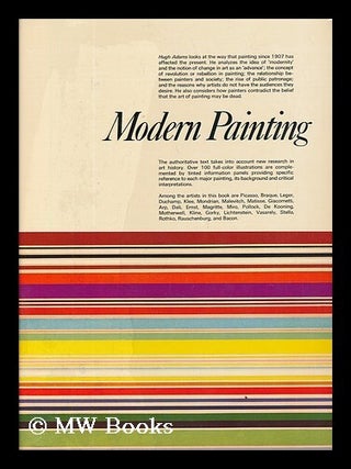 Item #72169 Modern Painting / Hugh Adams. Hugh Adams