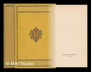 Item #72215 The Martyrdom of an Empress. Marguerite Cunliffe-Owen