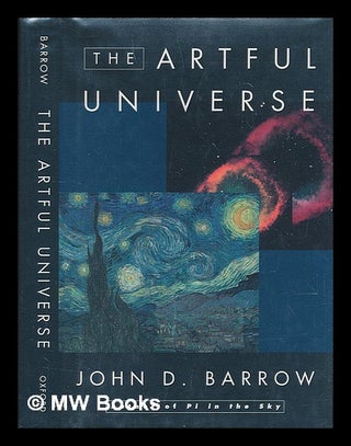 Item #72558 The Artful Universe. John D. Barrow, 1952