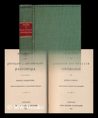 Item #73185 A Manual of Russian and English Conversation. Julius Cornet.