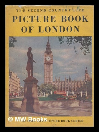 Item #73643 Country Life Picture Book of London in Colour. Photos. by G. F. Allen. Gunther...