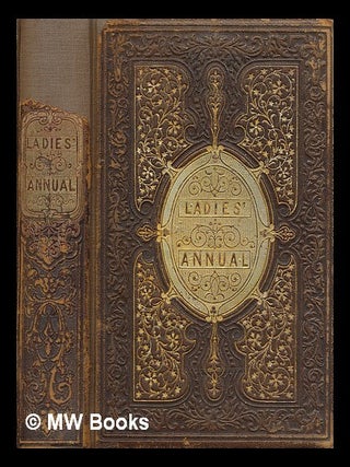 Item #74067 The Lady's Annual : a Christmas and New Year Gift. Grenville Mellen, Maria, Norris,...