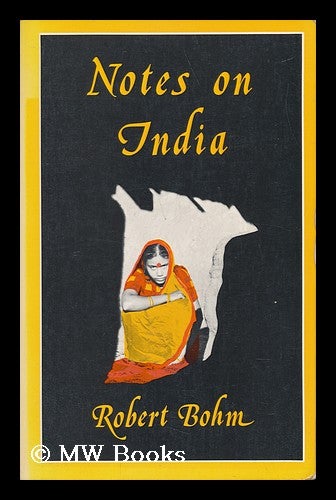 Item #74983 Notes on India. Robert Bohm.