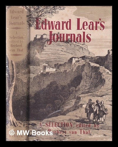 Item #7671 Edward Lear's Journals A Selection. Herbert Van Thal, Ed.