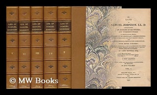 Item #76910 Life of Samuel Johnson, LL. D. , Comprehending an Account of His Studies, and...