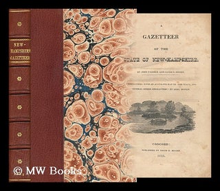 Item #77235 A Gazetteer of the State of New-Hampshire. by John Farmer and Jacob B. Moore....