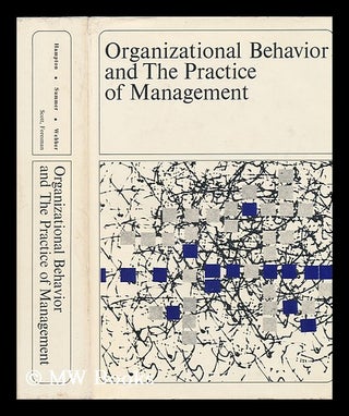 Item #78532 Organizational Behavior and the Practice of Management [By] David R. Hampton, Charles...