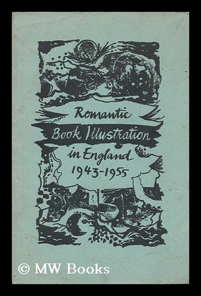 Item #7881 Romantic Book Illustration in England 1943-55. Rigby Graham, 1931?