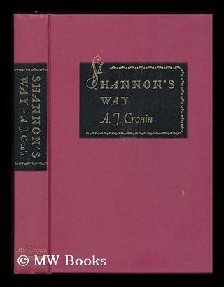 Item #79334 Shannon's Way. Archibald Joseph Cronin