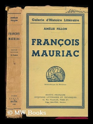 Item #79683 Francois Mauriac. Amelie Fillon, Mme, Fevrier, 1880
