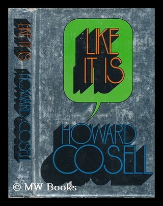Item #79862 Like it Is. Howard Cosell, 1918-?