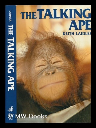 Item #80239 The Talking Ape. Keith Laidler