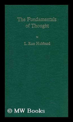 Item #80768 Scientology : the Fundamentals of Thought. La Fayette Ron Hubbard