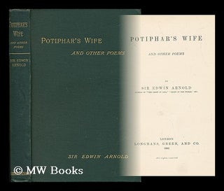 Item #8163 Potiphar's Wife - And Other Poems. Sir Edwin Arnold