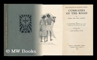 Item #8173 Comrades of the Road : Or, Rama and Sita To-Day / by L. Winifred Bryce. L. Winifred Bryce