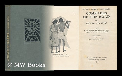 Item #8173 Comrades of the Road : Or, Rama and Sita To-Day / by L. Winifred Bryce. L. Winifred Bryce.