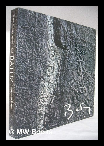 Item #82235 Batuz, Works in Paper / Text by Dieter Ronte ... [Et Al. ]. Batuz, Dieter Ronte, Joint Author, 1933-.