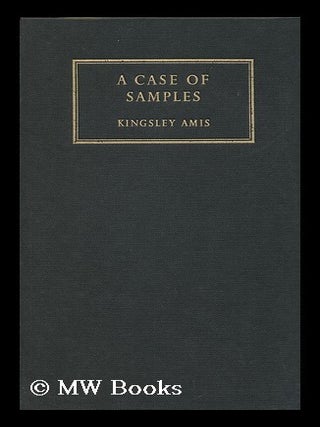 Item #8520 A Case of Samples. Poems 1946-1956. Kingsley Amis