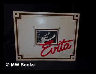 Item #86448 Evita: the Musical. Andrew Broadway: Lloyd-Webber, Tim Rice, Harold Prince, Andrew...