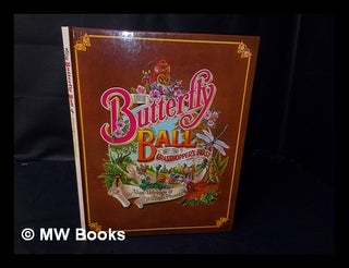 Item #86591 The Butterfly Ball and the Grasshopper's Feast / [Colour Plates By] Alan Aldridge ;...