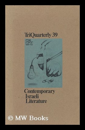Item #87124 Contemporary Israeli Literature (In Triquarterly 39, Spring 1977). Elliott Anderson