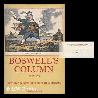 Item #8738 Boswell's Column Being His Seventy Contributions to the London Magazine under the...