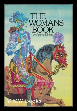 Item #87866 The Womansbook. Victoria Billings