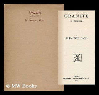 Item #8813 Granite; a Tragedy. Clemence Pseud Dane